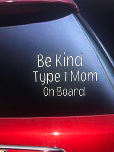 Be Kind Type 1 Mom